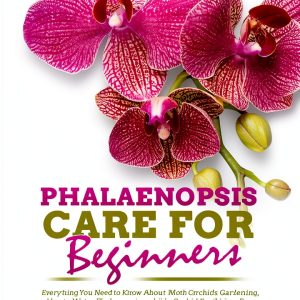 Orchid Care Guide Kindle Edition 2nd Edition by GreenThumb Publishing-0